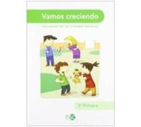 Vamos Creciendo. Educación De Las Virtudes Humanas. EP 3