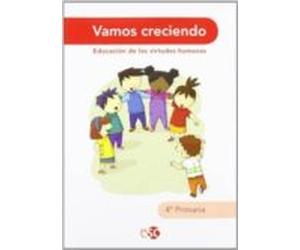 Vamos Creciendo 4º Primaria (ed.valores)