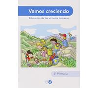 Vamos Creciendo. EP 5 - Edición 2013