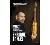 ¡Vamos!: De 100 a 1.000 millones en 10 años (Deusto)