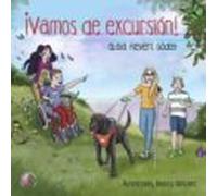 ¡Vamos de excursión! (Lectura Fácil)