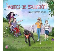 ¡Vamos de excursión! (Lectura Fácil)