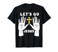 Vamos Jesús Entusiasta de la fe Cristiana Camiseta
