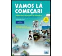 Vamos La Começar! Explicaçoes E Exercicios De Gramatica