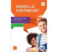 Vamos la continuar 3e: Livro B1-C1 - Explicaco`es e Exercicios de Gramatic