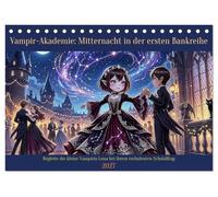 Vampir-Akademie: Mitternacht in der ersten Bankreihe (Tischkalender 2027 DIN A5 quer), CALVENDO Monatskalender: Begleite die kleine Vampirin Luna bei ihrem turbulenten Schulalltag