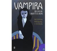 Vampira Barcelona. Ser o no ser, aquest és el problema (JUVENIL (+14))