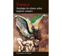 Vampiras: Antología de relatos sobre mujeres vampiro: 115 (El Club Diógenes)