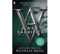 Vampire Academy 6: Richelle Mead