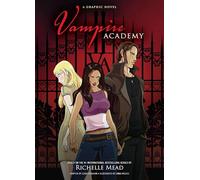 Vampire Academy: A Graphic Novel: 1