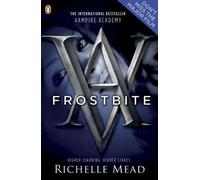 Vampire Academy: Frostbite by Mead, Richelle (2009)