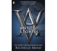 Vampire Academy: The Untold Stories (ebook)