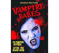 Vampire Babes Double Feature: After the Blood Rush / Vampire Bitches [USA] [DVD]