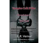 Vampire Cult Killer: The real story of Rod Ferrell