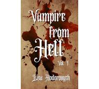 Vampire from Hell: Vol. 1