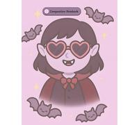 Vampire Girl Composition Notebook: Wide Ruled | 100 Pages | Cute Pastel Bat & Vampire Cover for Halloween Fun
