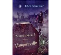 Vampire Kisses 3: Vampireville (ebook)