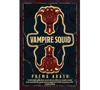 Vampire Squid: Poems from the deep sea