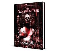 Vampire: The Masquerade – Juego de rol – The Crimson Gutter Chronicle – 5.ª edición – Libro