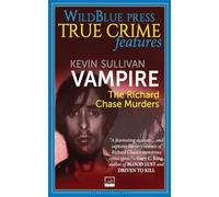 Vampire: The Richard Chase Murders