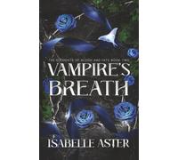 Vampire's Breath (The Elements of Blood and Fate)