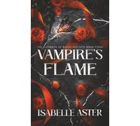 Vampire's Flame (The Elements of Blood and Fate)