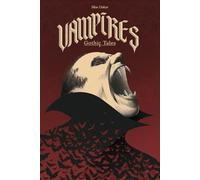 Vampires: Gothic Tales
