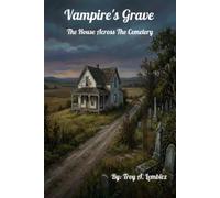 Vampire's Grave: The House Across The Cemetery: 2