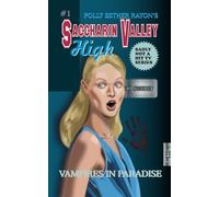 Vampires in Paradise (Saccharin Valley High)