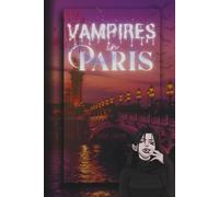 Vampires in Paris: An Illustrated Why Choose Suspense Romance (Novellas)