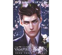 Vampires of Eden: Book Three Thomas: 3