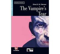 VAMPIRES TEAR +CD STEP THREE B1.2: The Vampire's Tear + audio CD (Reading and training) - 9788853010209: B1.2-niveau ERK (BLACK CAT READING AND TRAINING)