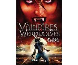 Vampires & Werewolves: Legends & Lore [Edizione: Stati Uniti] [USA] [DVD]