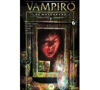 Vampiro: la Mascarada.: Las fauces del invierno 6