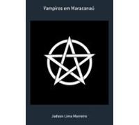Vampiros Em Maracanaú (ebook)