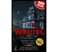 Vampiros: Homenaje a Anne Rice