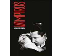 Vampiros. La evolución del mito. (SIN COLECCION)