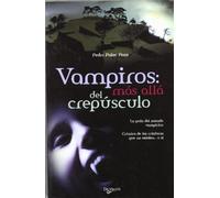 Vampiros: más allá del crepúsculo