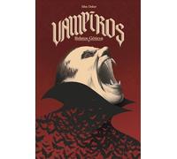 Vampiros: Relatos Goticos