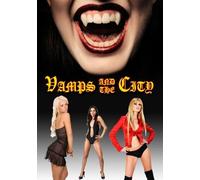 Vamps & the City [Reino Unido] [DVD]