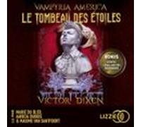 Vampyria America - Livre 2 : Le Tombeau Des Étoiles (audiolibro)