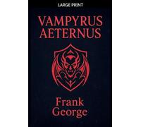 Vampyrus Aeternus