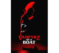 VampyrZ On A Boat [USA] [DVD]