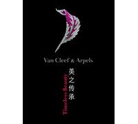 Van Cleef & Arpels - Timeless Beauty