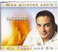 Van Dango - Was Wirklich Zählt [Import]