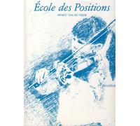 VAN DE VELDE - Ecole des Positions: 3ª Posicion para Violin (Borsarello)