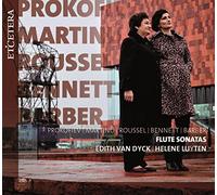 Van Dijck Edith/Luyten Helene - PROKOFIEV/MARTINU/ROUSSEL/BENNETT/BARBER:Flute Sonatas