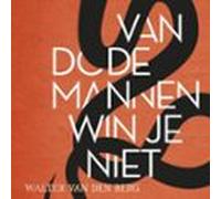 van dode mannen win je niet (audiolibro)