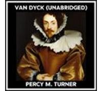 Van Dyck (Unabridged)