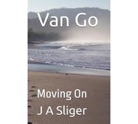 Van Go: Moving On: 3 (The Friday Harbor Series)